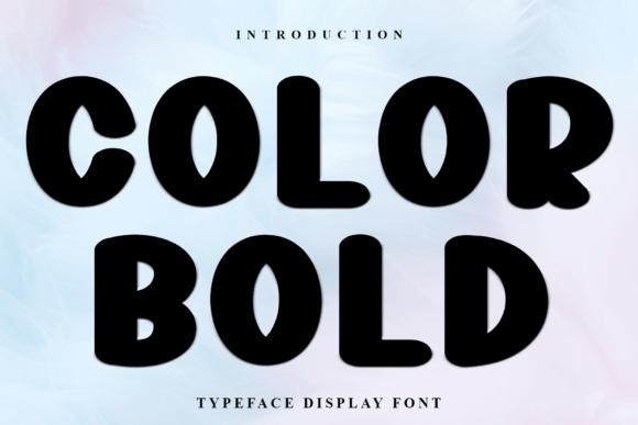 Color Bold: The Display Typeface That Demands Attention
