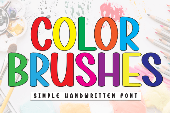 Color Brushes: A Handwritten Font for Creative Joy