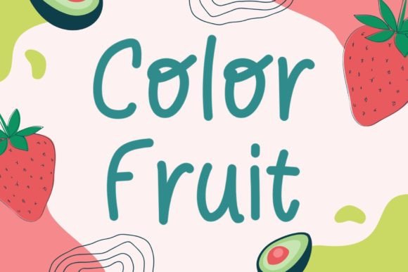 Color Fruit: A Creative Display Font for Fresh Designs
