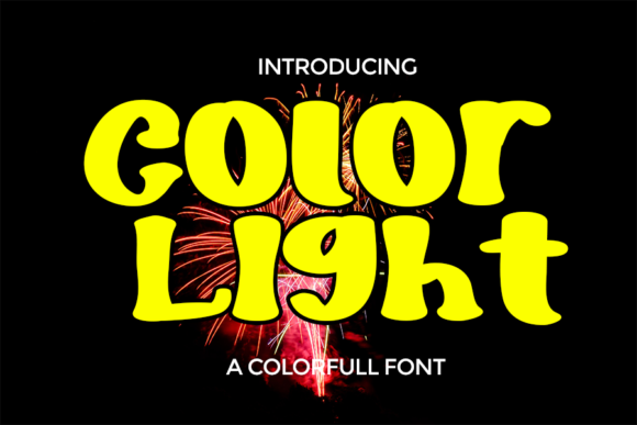Color Light: A Trendy Display Font for Fresh Designs