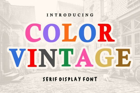 Color Vintage: A Bold Serif with a Playful Retro Soul