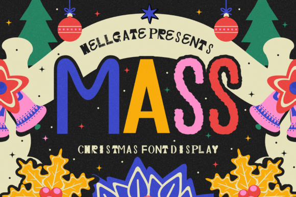 Mass: A Christmas Display Font with Eclectic, Handmade Charm