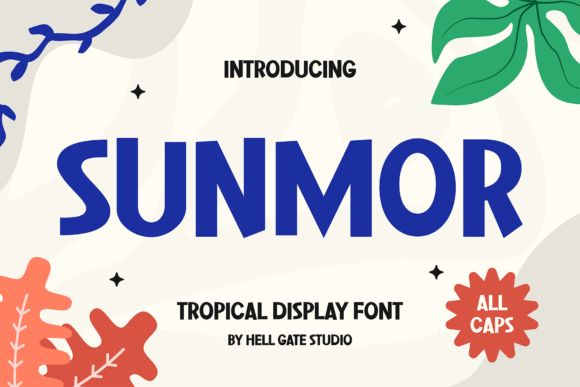 Sunmor: A Tropical Typeface for Radiant Designs